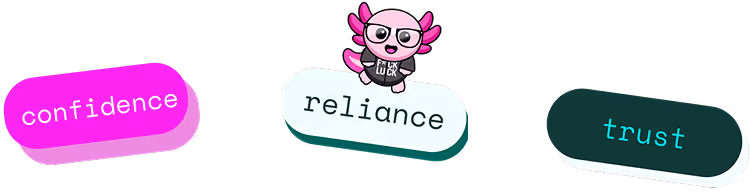 Three colorful pill-shaped buttons labeled confidence, reliance, and trust with a pink cartoon character holding a book above reliance.