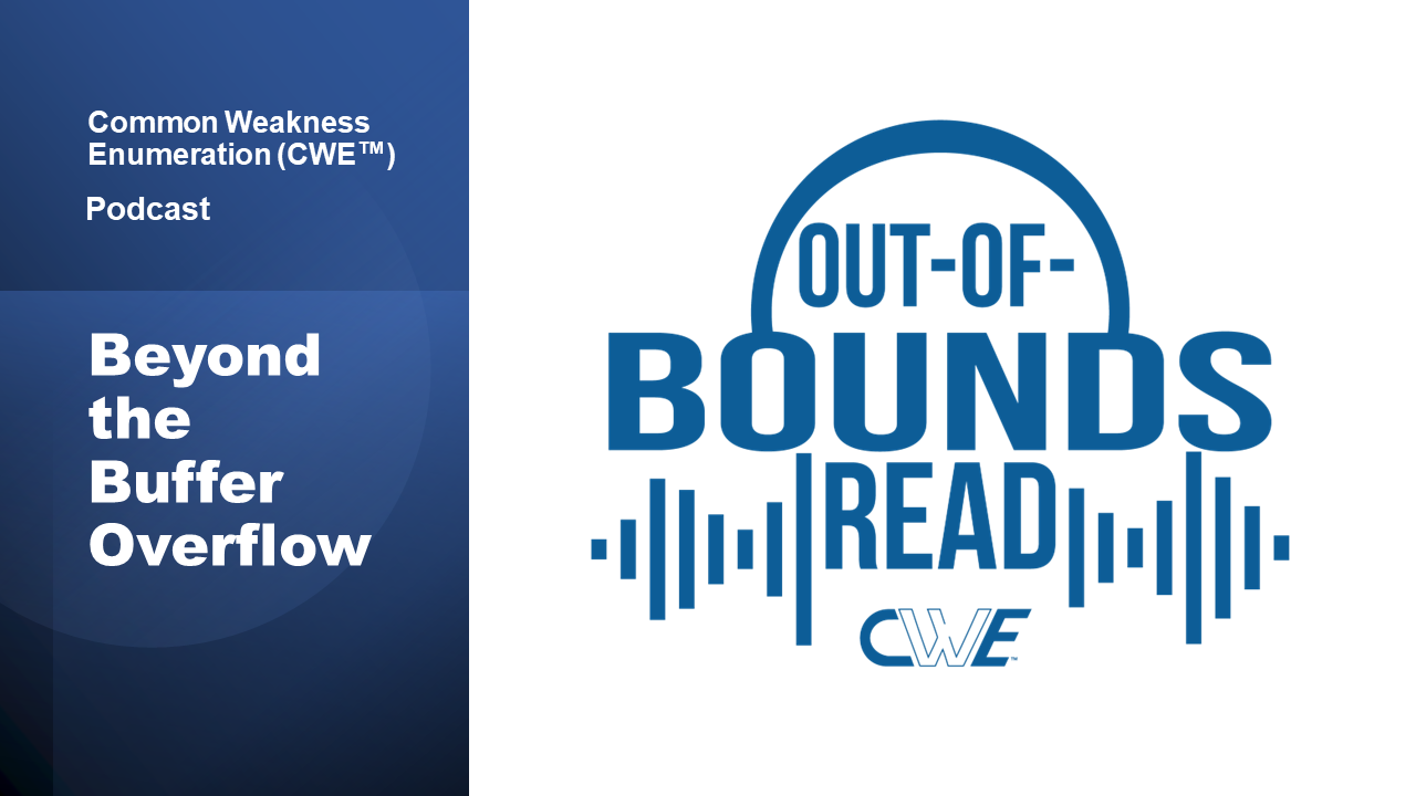 Out of Bounds Read podcast - Beyond the Buffer Overflow: Finding Weaknesses in Software, an Interview with Larry Cashdollar