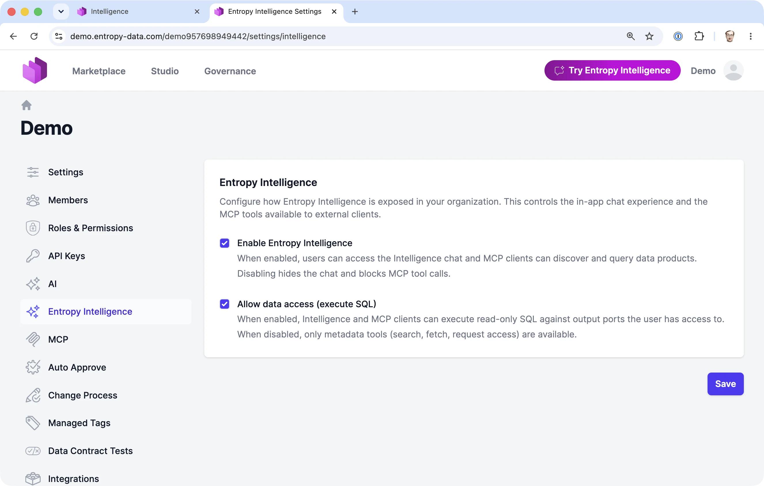 Organization Settings for Entropy Intelligence, with the Enable toggle and the separate "Allow data access (execute SQL)" toggle