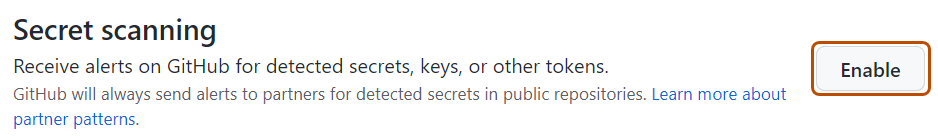 Screenshot of the "Secret scanning" section of the "Code security" page, with the "Enable" button highlighted in a dark orange outline.