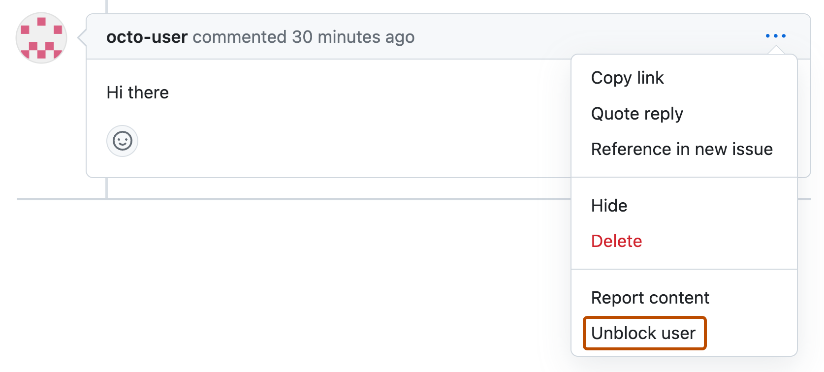 Screenshot of a pull request comment by octo-user. Below an icon of three dots, a dropdown menu is expanded, and "Unblock user" is outlined in orange.