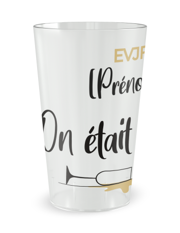 Gobelet transparent de face - Mariage EVJF - On Était Sobres …Au Début - Ecocup