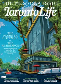 Toronto Life 
                issue July 2026