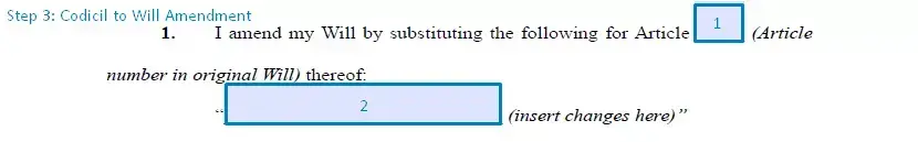 Step 3 to filling out a codicil to will template amendment