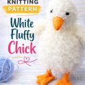 White Fluffy Chick Easter Free Knitting Pattern