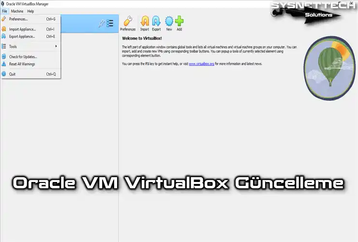 Windows 10 & 11 Üzerinde VirtualBox Güncelleme