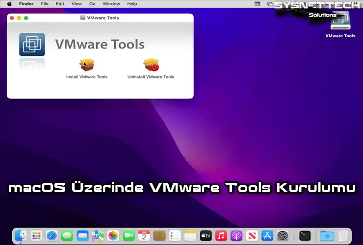 macOS Üzerinde VMware Tools Kurulumu
