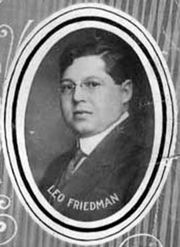 Leo Friedman (1869 - 1927)