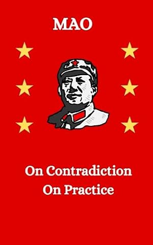 Book cover Mao: On Contradiction and On Practice