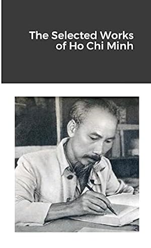Book cover The Selected Works of Ho Chi Minh