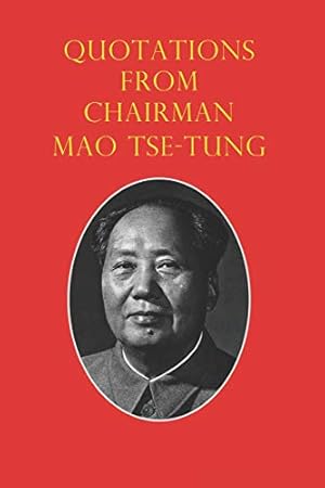 Book cover Quotations from Chairman Mao Tse-Tung: The Little Red Book