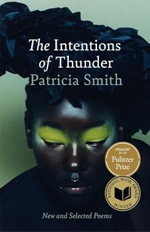 Book cover The Intentions of Thunder: New and Selected Poems
