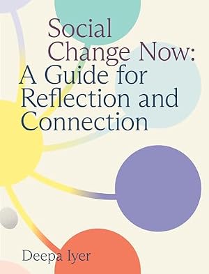 Book cover Social Change Now: A Guide for Reflection and Connection