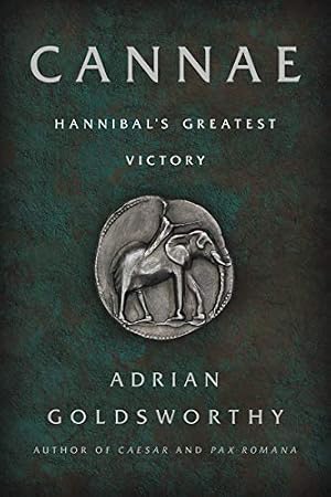 Book cover Cannae: Hannibal's Greatest Victory