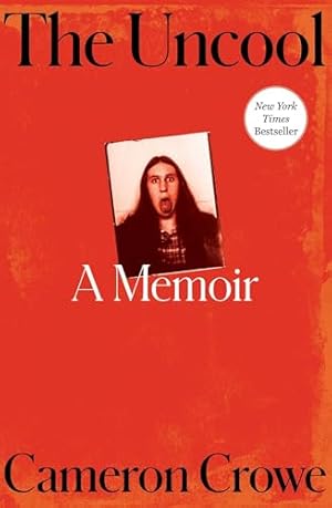 Book cover The Uncool: A Memoir