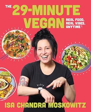Book cover The 29-Minute Vegan: Real Food, Real Vibes, Anytime