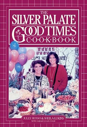 Book cover The Silver Palate Good Times Cookbook