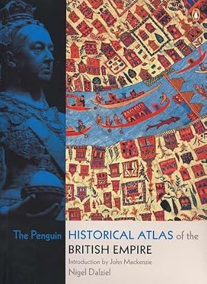 Book cover The Penguin Historical Atlas of the British Empire