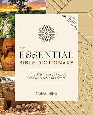 Book cover The Essential Bible Dictionary: Key Insights for Reading God's Word (NIV Application Commentary Resources)