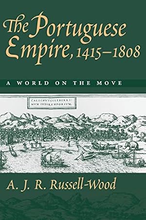 Book cover The Portuguese Empire, 1415-1808: A World on the Move