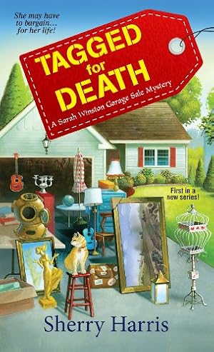 Book cover Tagged for Death (A Sarah Winston Garage Sale Mystery Book 1)