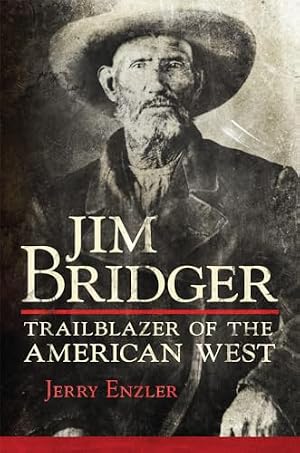 Book cover Jim Bridger: Trailblazer of the American West
