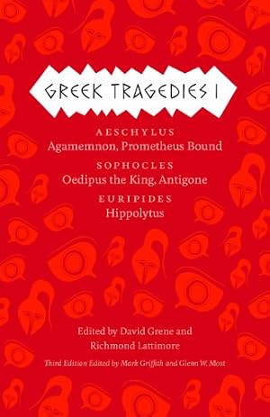Book cover Greek Tragedies 1: Aeschylus: Agamemnon, Prometheus Bound; Sophocles: Oedipus the King, Antigone; Euripides: Hippolytus (The Complete Greek Tragedies) (Volume 1)