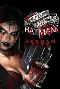 Primary photo for Batman: Arkham City - Harley Quinn's Revenge