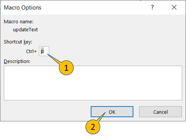 Macro Options  Dialogue Box