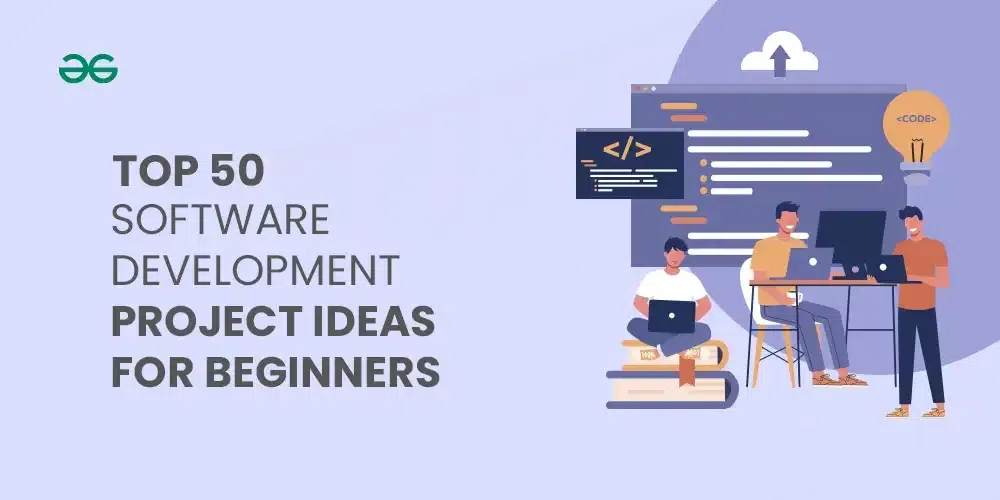 Top-50-Software-Development-Project-Ideas-for-Beginners-copy