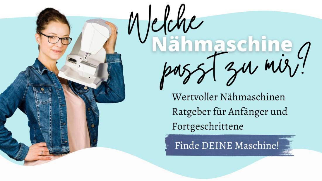 welche naehmaschine fuer anfaenger kaufen