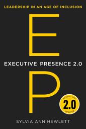 Зображення значка Executive Presence 2.0: Leadership in an Age of Inclusion