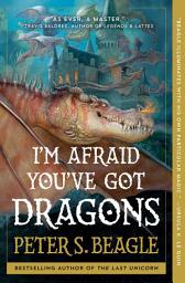 صورة رمز I'm Afraid You've Got Dragons