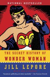 İkona şəkli The Secret History of Wonder Woman