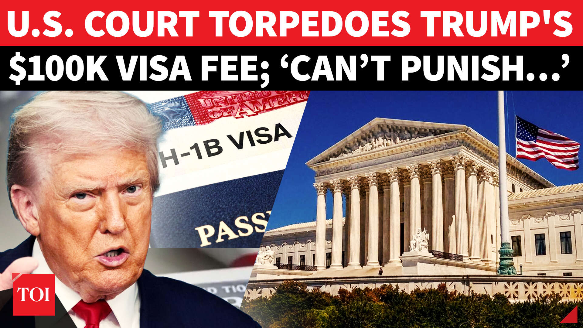 Trump&rsquo;s $100k Visa Fee Smacked Down By US Court; &lsquo;Can&rsquo;t Allow&hellip;&rsquo; Judge 'Jabs' President