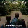 Article image for: The End Of Oak Street - Official Hindi Trailer