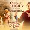 Article image for: Kankaan De Ohle | Song - Chanan Da Rishta