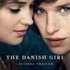 Article image for: The Danish Girl | Official Global Trailer | <i class="tbold">Eddie Redmayne</i> and Alicia Vikander