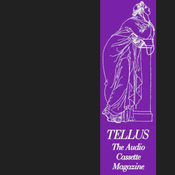 Tellus ~45' Cassette Magazine Mix #1