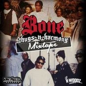 BONE THUGZ(N)HARMONY MIXTAPE #tribute