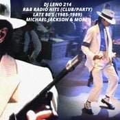 Late 80s' R&B Radio Hits - Michael Jackson, Prince, Soul II Soul, Keith Sweat, Levert, Luther, Sade