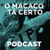 Doideiral Mix O Macaco Tá Certo Podcast