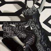 podcast 019 mixed by Betancute