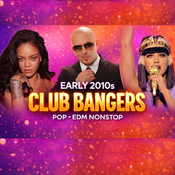 Early 2010s Pop & EDM Club Bangers  Nonstop Party Mix | Rihanna, Pitbull, Avicii, Katy Perry