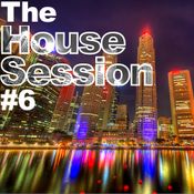 The House Session #6