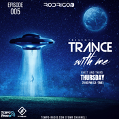 RodrigoB - Trance With Me Episode 005