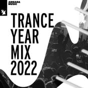 Armada Music Trance Year Mix 2022