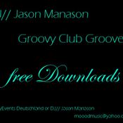 Jason Manason - Groovy Club Sounds