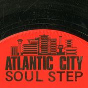 Atlantic City Soul Step (1969-1974)