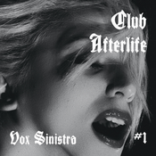 Club Afterlife #1 (Human Enhancer)
